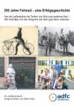 200 Jahre Fahrrad – eine Erfolgsgeschichte