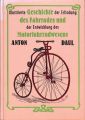 Illustrierte Geschichte der Erfindung des Fahrrades