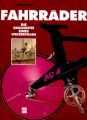 Fahrräder, Geschichte eines Welterfolgs